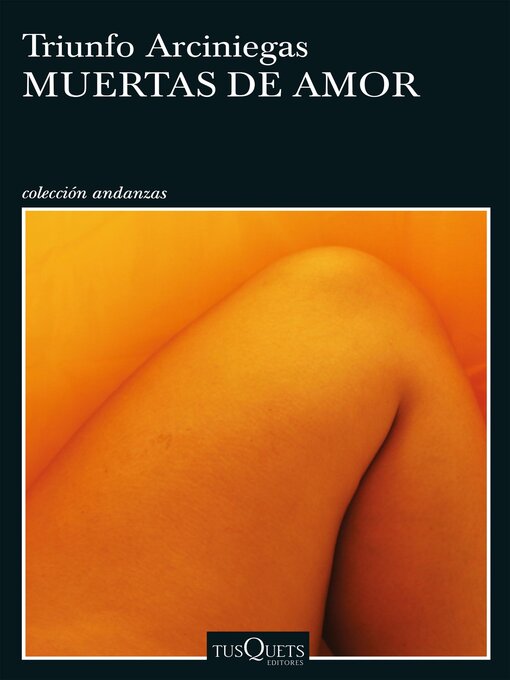 Title details for Muertas de amor by Triunfo Arciniegas - Available